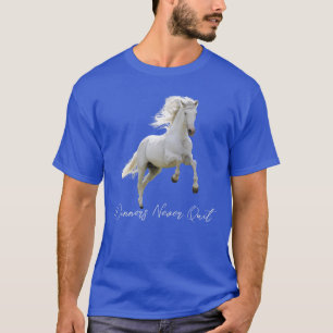 Gewinner geben nie auf   Weißer Running Ross T - S T-Shirt