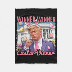 Gewinner Gewinner Ostern Abendessen Präsident Trum Fleecedecke