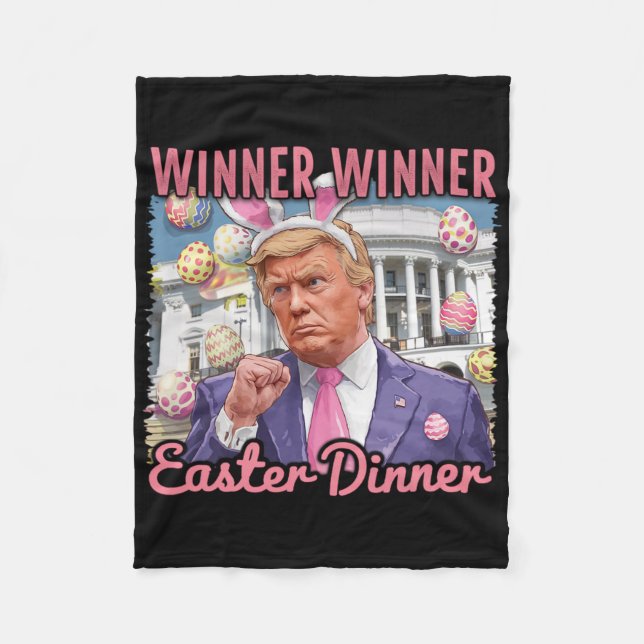 Gewinner Gewinner Ostern Abendessen Präsident Trum Fleecedecke (Vorderseite)