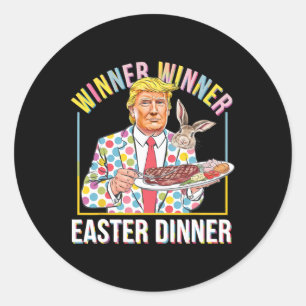 Gewinner Gewinner Ostern Abendessen Präsident Trum Runder Aufkleber