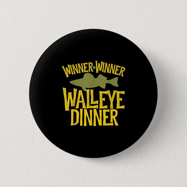 Gewinner Gewinner Walleye Abendessen Lustiger Fisc Button (Vorderseite)