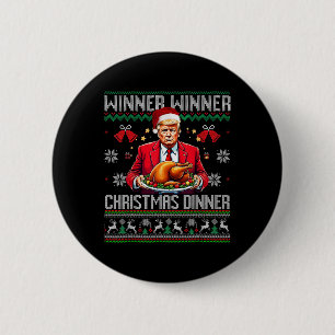 Gewinner Gewinner Weihnachtsessen Santa Trump Häss Button