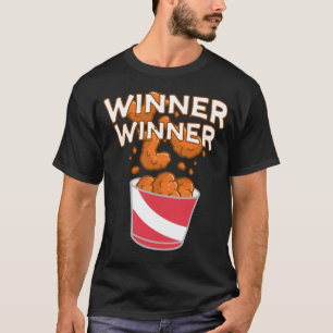 Gewinner Hühner Abendessen T-Shirt
