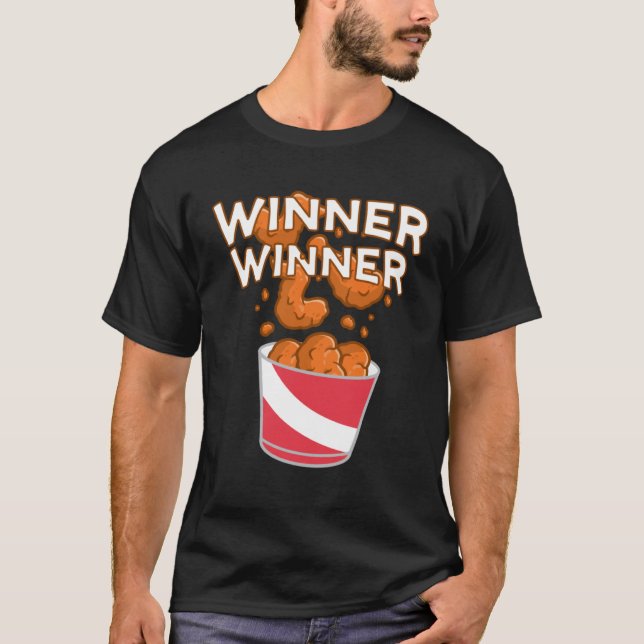 Gewinner Hühner Abendessen T-Shirt (Vorderseite)