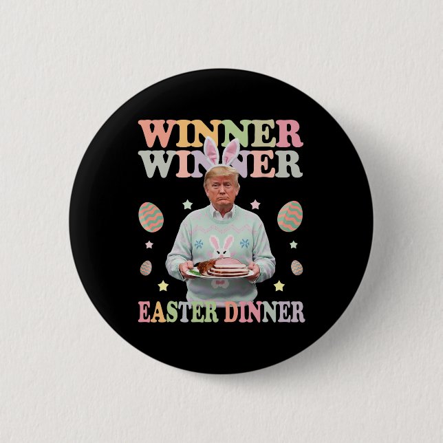 Gewinner Ostern Abendessen Präsident Trump glückli Button (Vorderseite)