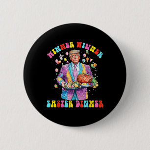 Gewinner Ostern Abendessen Präsident Trump glückli Button