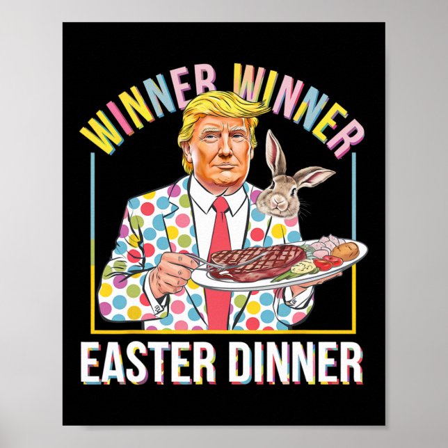Gewinner Ostern Abendessen Präsident Trump glückli Poster (Vorne)