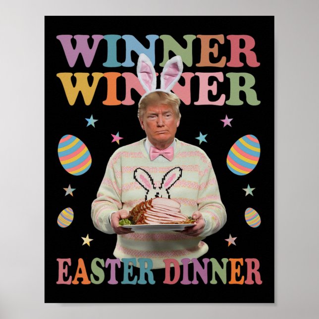 Gewinner Ostern Abendessen Präsident Trump glückli Poster (Vorne)