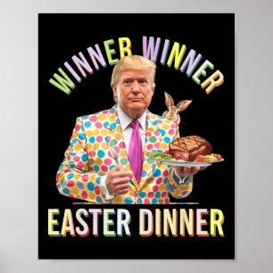 Gewinner Ostern Abendessen Präsident Trump glückli Poster