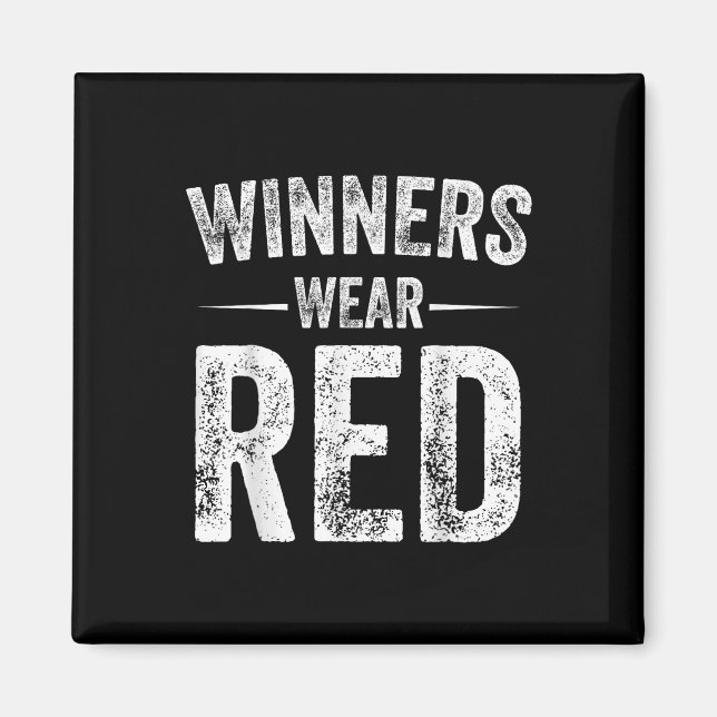 Gewinner tragen Red Team Red Game Competition Farb Magnet (Vorne)