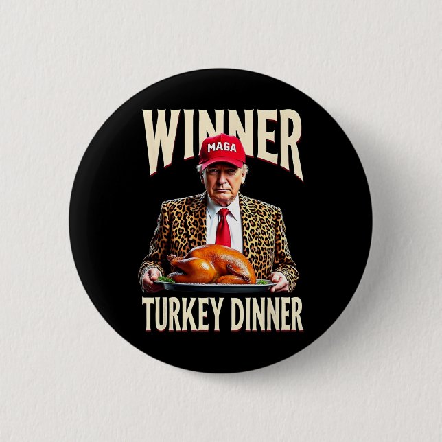 Gewinner Türkei Abendessen Funny Trump Button (Vorderseite)