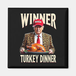 Gewinner Türkei Abendessen Funny Trump Magnet