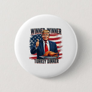 Gewinner Türkei Abendessen Funny Trump Thanksgivi Button