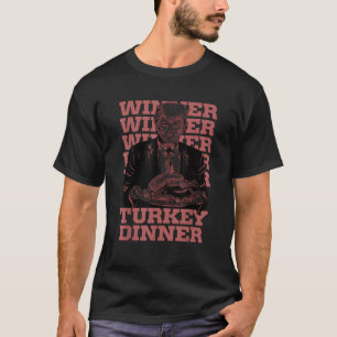 Gewinner Türkei Abendessen Funny Trump Thanksgivi T-Shirt