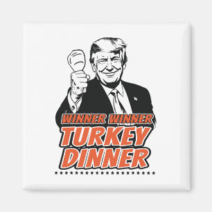 Gewinner Türkei Abendessen Funny Turkey Trump als Magnet