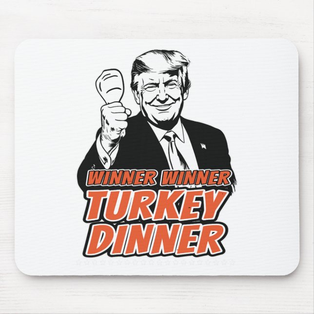 Gewinner Türkei Abendessen Funny Turkey Trump als Mousepad (Vorne)