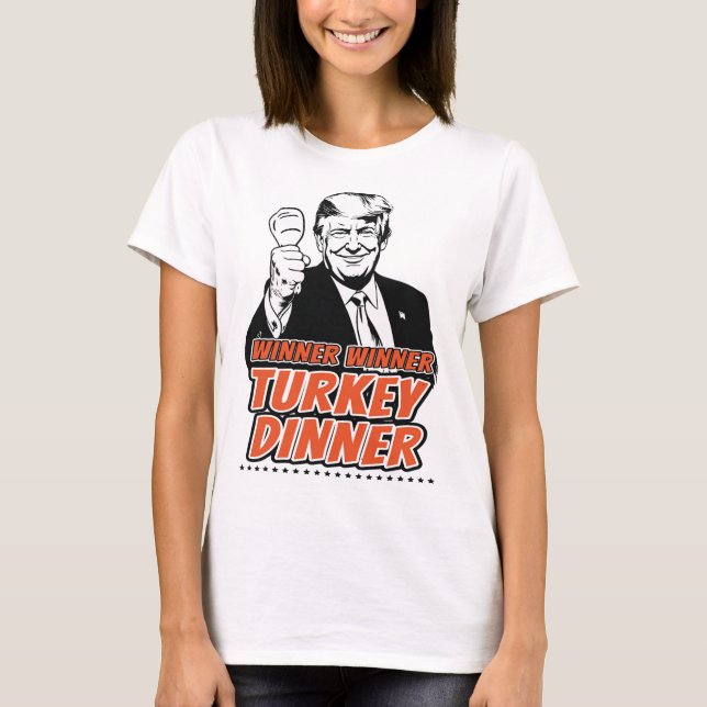 Gewinner Türkei Abendessen Funny Turkey Trump als T-Shirt (Vorderseite)