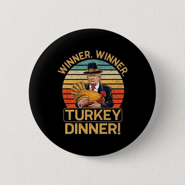 Gewinner Türkei Abendessen Spaß Funny Trump als Ge Button (Vorderseite)