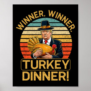 Gewinner Türkei Abendessen Spaß Funny Trump als Ge Poster