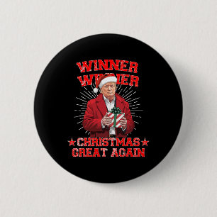 Gewinner Weihnachten Große Trump Funny Hu wieder Button