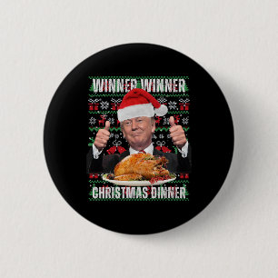 Gewinner Weihnachtsessen Spaß Funny Trump X Button