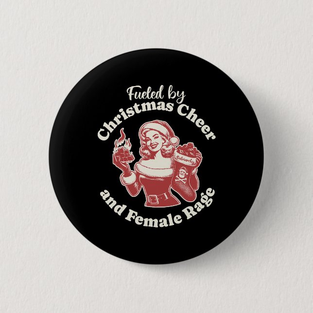 Gewittert durch Weihnachtsjammer und Weibchen Wut  Button (Vorderseite)