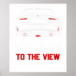 gewöhne dich an die Ansicht Dodge Charger Poster