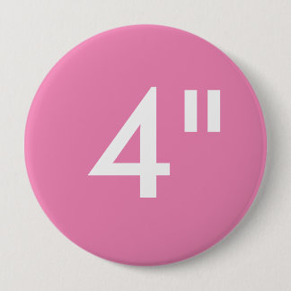Gewohnheit 4" Zoll-enorme runde Button