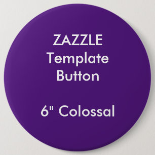 Gewohnheit 6" kolossale runde button