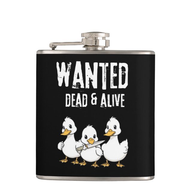 Gewollt Dead & Alive Funny Duck Cartoon Flachmann (Vorderseite)