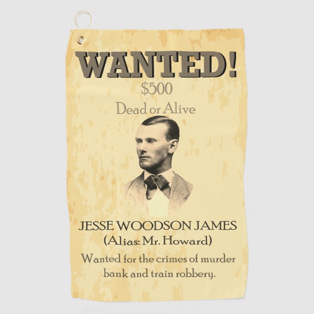 Gewollt Outlaw Jesse James Wild West USA Golfhandtuch (Vorderseite)