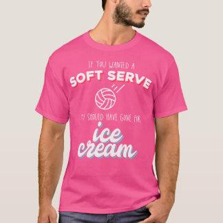 Gewollt Soft Serve Ice Cream Funny Volleyball Pub T-Shirt
