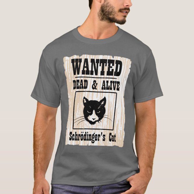 Gewollten Schrodingers Katze T-Shirt (Vorderseite)