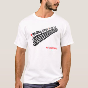 Geworfen unter den Bus-Verein - das meiste T-Shirt