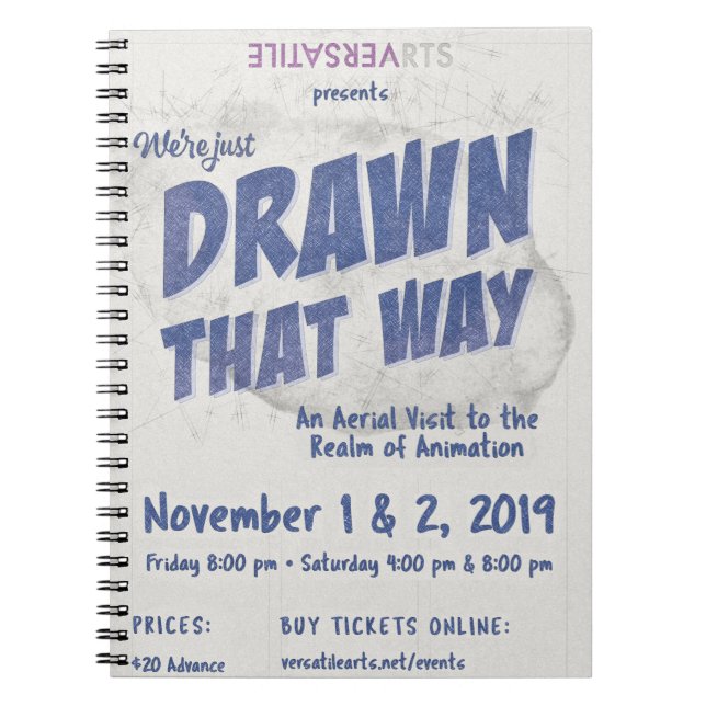 Gezeichnet, dass Way Versatile Arts Show Poster No Notizblock (Vorderseite)