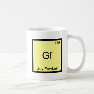 Gf - Guy Fawkes Lustiges Chemie-Element-Symbol-T-S Kaffeetasse