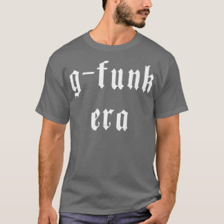 Gfunk-Ära T-Shirt