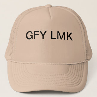 GFY LMK TRUCKERKAPPE