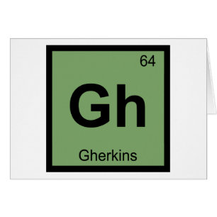 Gh - Gherkins Chemie Periodensystem Symbol