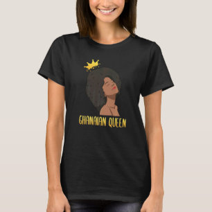 Ghana Ghanaerin Westafrika Stolz Prinzessin Königi T-Shirt