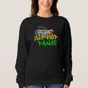 Ghetto Blaster Radio Hip Hop Tanz Melanin Rap Kras Sweatshirt