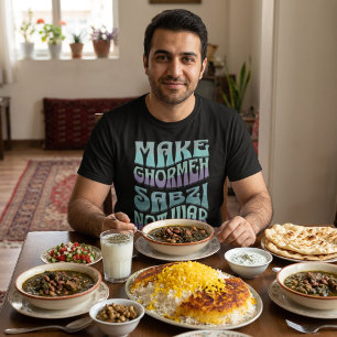 Ghormeh Sabzi nicht Krieg machen   Persischer Steg T-Shirt