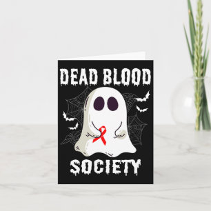 Ghost Dead Blood Society Blood Cancer Awareness Ha Karte