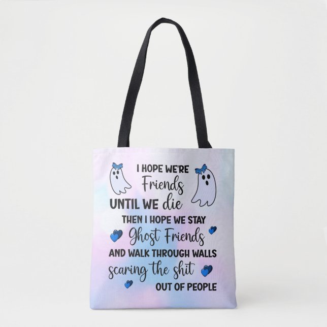 Ghost Friends Forever Tasche (Vorderseite)