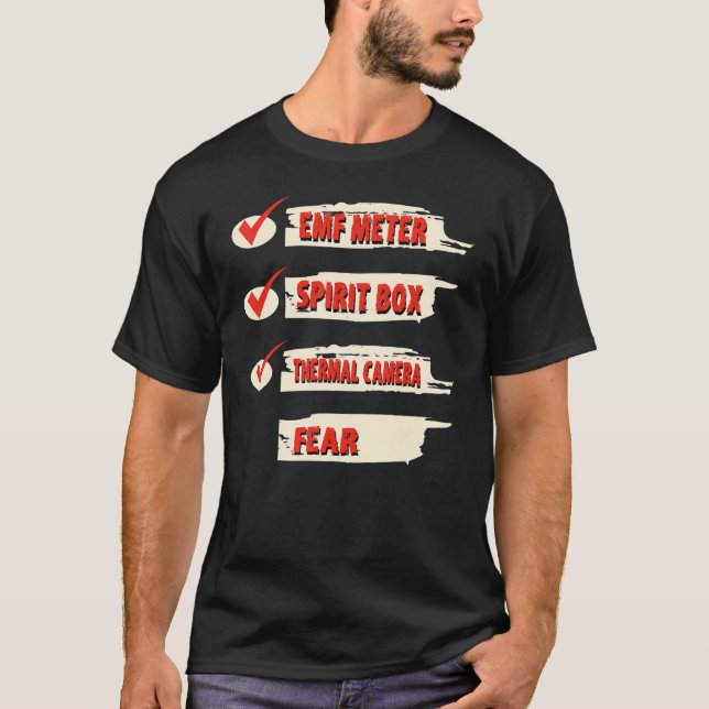 Ghost Hunter Checklist EMF Meter Paranormal Invest T-Shirt (Vorderseite)
