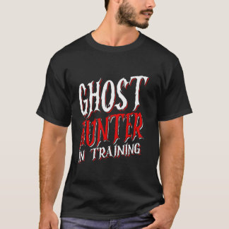 GHOST HUNTER IN DER AUSBILDUNG Paranormaler Ermitt T-Shirt