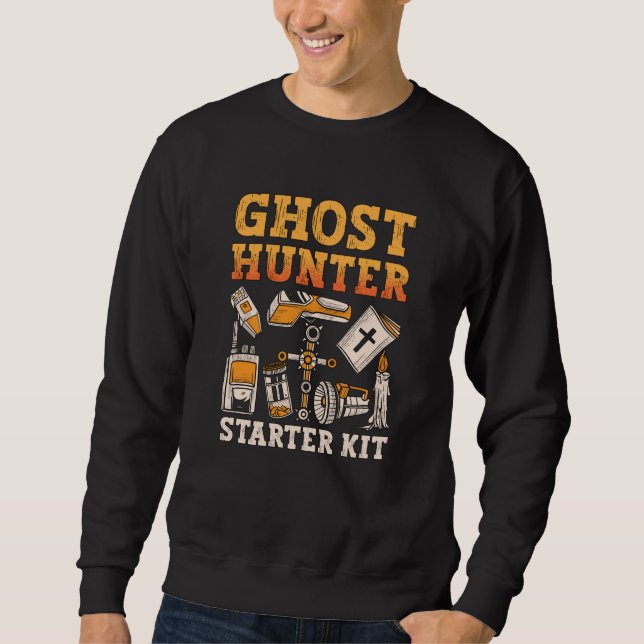Ghost Hunter Starter Kit Paranormale Geisterjagd Sweatshirt (Vorderseite)