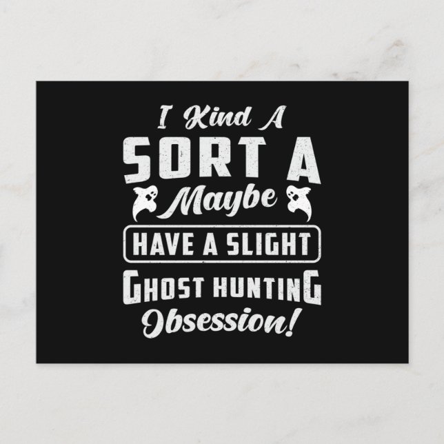 Ghost Hunting Obsession Paranormal Ghost Hunter Postkarte (Vorderseite)