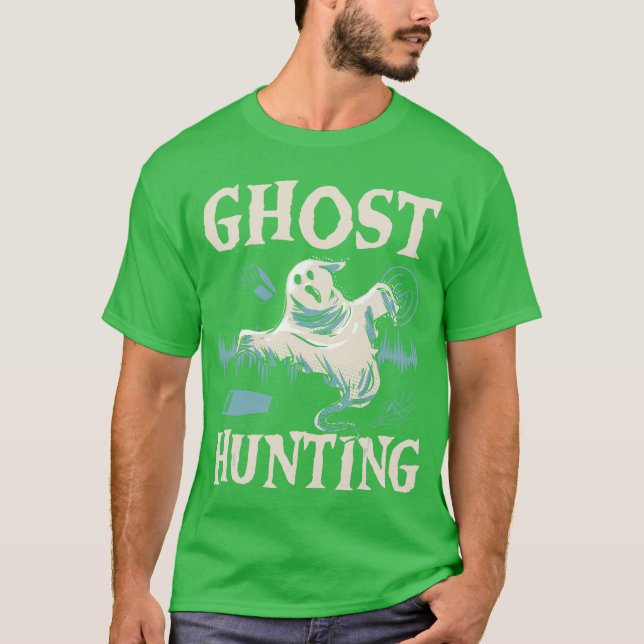 Ghost Jagd Halloween Jahreszeit Spooky Trick oder  T-Shirt (Vorderseite)