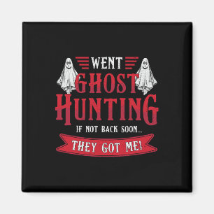 Ghost Jagd Paranormal Beruflich Ghost H Magnet